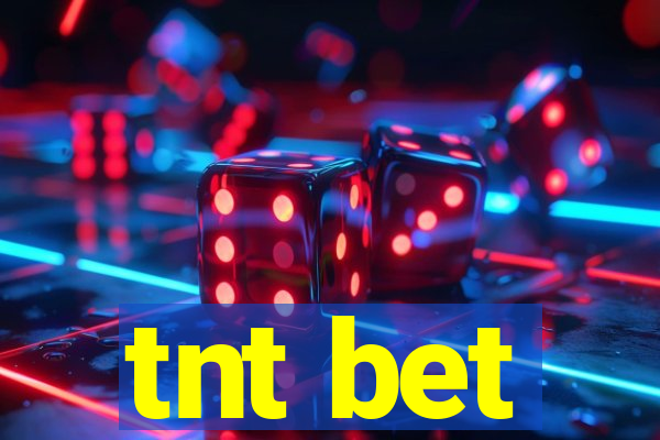 tnt bet